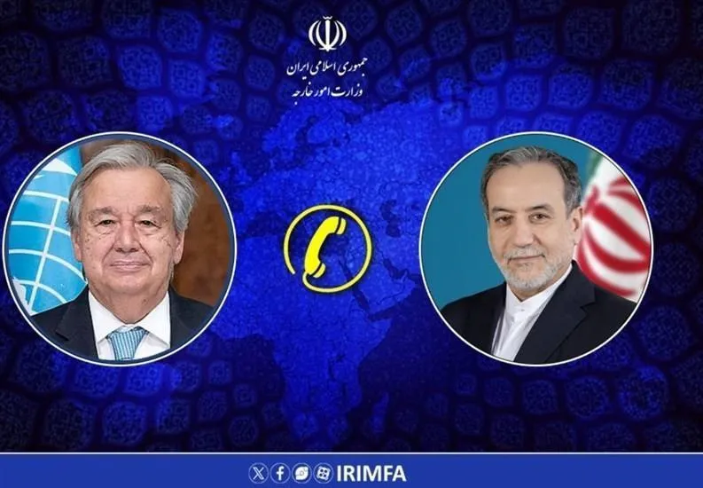 گفتگوی تلفنی وزیر امور خارجه با دبیر کل سازمان ملل متحد